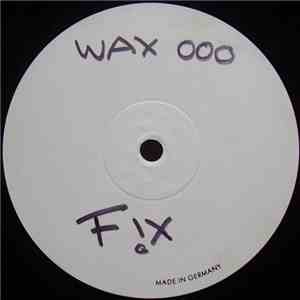 DJ Waxweazle vs. DJ Promo - Fixxxed download free