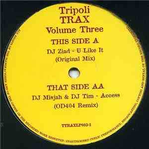 DJ Ziad / DJ Misjah & DJ Tim - Tripoli Trax Volume Three (Disc 1) download free