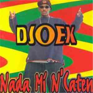 Djoek - Nada Mí N'Caten download free