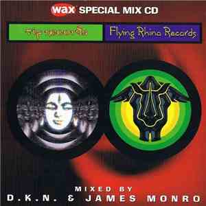 D.K.N. & James Monro - TIP Records & Flying Rhino Records Special Mix CD download free