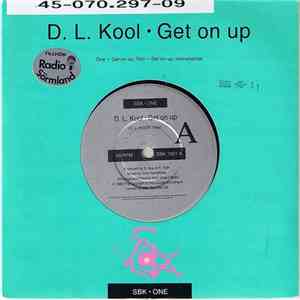 D.L. Kool - Get On Up download free