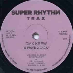 DMX Krew - 5 Ways 2 Jack download free