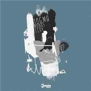 Dogma  - Monastery EP download free