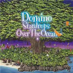 Domino  - Stardrops Over The Ocean download free