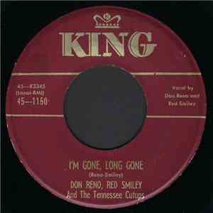 Don Reno, Red Smiley And The Tennessee Cutups - I'm Gone, Long Gone / Tennessee Cutup Breakdown download free
