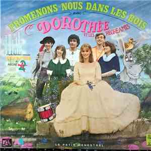 Dorothée & Les Récréamis - Promenons-Nous Dans Les Bois download free