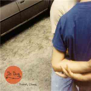 Dr. Dog - Shame, Shame download free