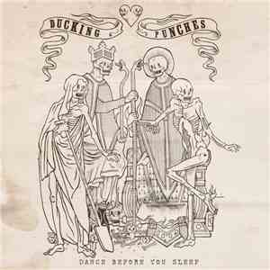 Ducking Punches - Dance Before You Sleep download free