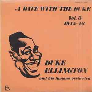 Duke Ellington And His Orchestra - A Date With The Duke - Vol. 5 download mp3 flac