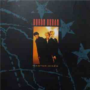 Duran Duran - Master Mixes download free