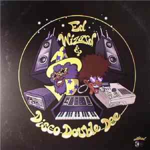 Ed Wizard & Disco Double Dee - Slo Mo Disco download free