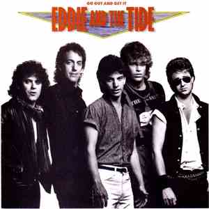 Eddie And The Tide - Go Out And Get It download free