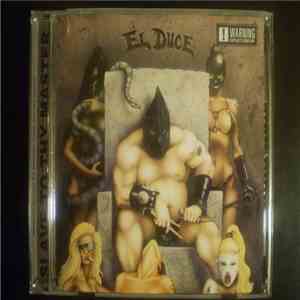 El Duce - Slave To Thy Master download free