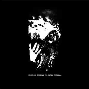 Electric Funeral - Total Funeral download free