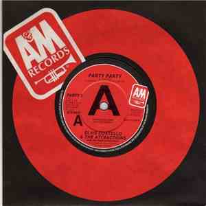 Elvis Costello & The Attractions With The Royal Guard Horns / Bananarama - Party Party / No Feelings download free
