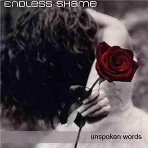 Endless Shame - Unspoken Words download free