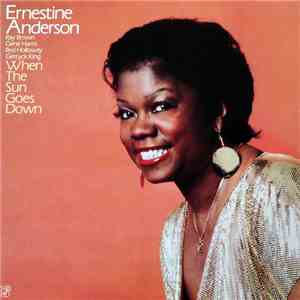 Ernestine Anderson - When The Sun Goes Down download free