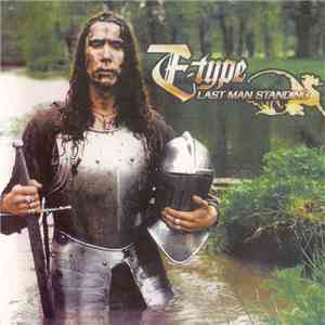 E-Type - Last Man Standing download free