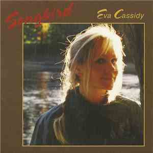 Eva Cassidy - Songbird download free