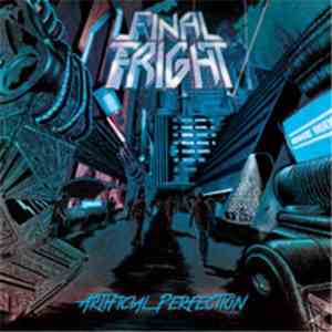 Final Fright - Artificial Perfection download free