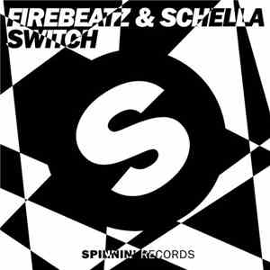Firebeatz & Schella - Switch download free