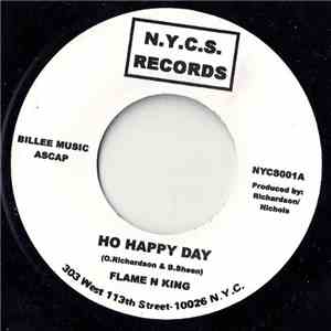Flame N King / The Voices Of East Harlem - Ho Happy Day / Cashing In download free