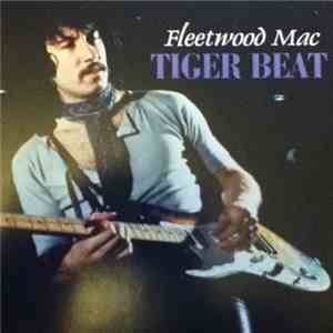 Fleetwood Mac - Tiger Beat download free