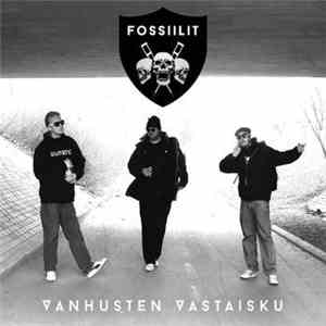 Fossiilit - Vanhusten Vastaisku download free