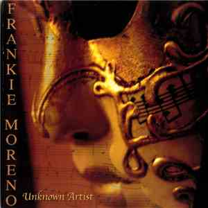 Frankie Moreno - Unknown Artist download free