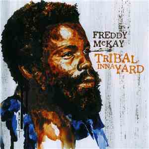 Freddy McKay - Tribal Inna Yard download free