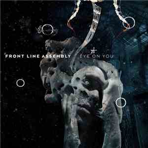 Front Line Assembly - Eye On You download free