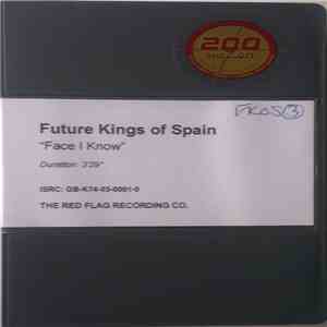 Future Kings Of Spain - Face I Know download free