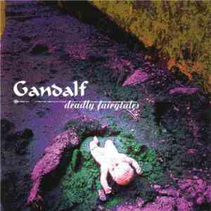Gandalf  - Deadly Fairytales download free