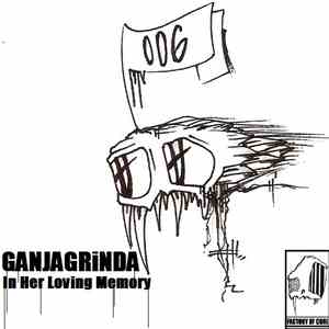 Ganjagrinda - In Her Loving Memory download free