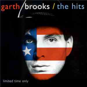 Garth Brooks - The Hits download free