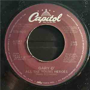 Gary O' - All The Young Heroes download free