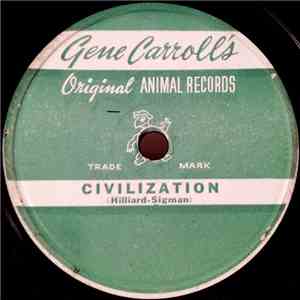 Gene Carroll - Civilization / Hawaiian War Chant download free