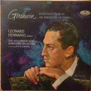 Gershwin / The Hollywood Bowl Symphony Orchestra Conducted By Felix Slatkin, Leonard Pennario - Gershwin In Paris - Rhapsody In Blue, An American In Paris download free
