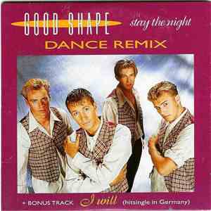 Good Shape - Stay The Night (Dance Remix) download free