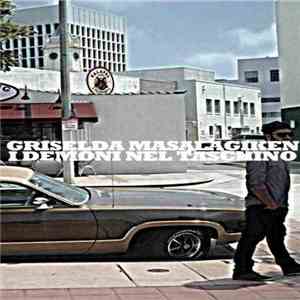 Griselda Masalagiken - I Demoni Nel Taschino download free