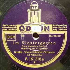 Großes Odeon-Künstler-Orchester - Im Klostergarten / In A Persian Market download free