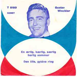 Gustav Winckler - En Ærlig, Kærlig, Særlig, Herlig Sommer / Den Lille, Gyldne Ring download free