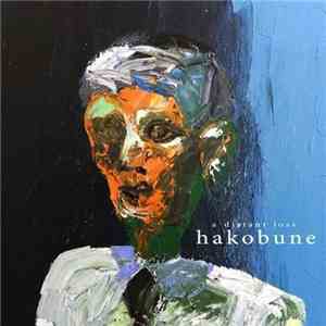 Hakobune - A Distant Loss download free