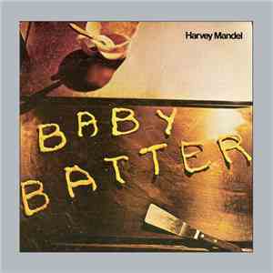 Harvey Mandel - Baby Batter download free