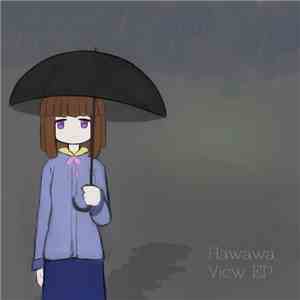 Hawawa - View EP download free