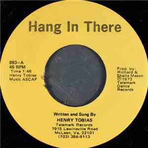 Henry Tobias - Hang In There download free