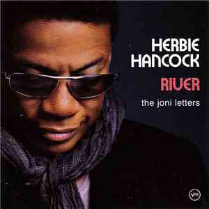 Herbie Hancock - River: The Joni Letters download free