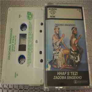 Hhaf S'Tezi - Zaqoma Singekho download free
