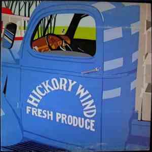 Hickory Wind - Fresh Produce download free
