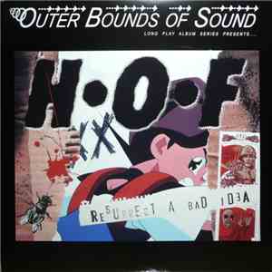 H•O•F - Resurrect A Bad Idea download free